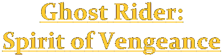 Ghost Rider: Spirit of Vengeance