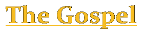 The Gospel
